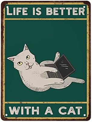 Metal Tabelalar Açık Rustik Hayat Bir Kedi ile Daha İyidir Kız Seviyor Kedi Vintage Komik Kedi Kedi Davranış Baskı