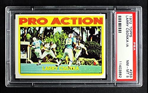 1972 Topps 259 Pro Aksiyon Larry Csonka Miami Dolphins (Futbol Kartı) PSA PSA 8.00 Yunuslar Siraküza