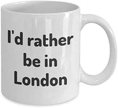 Londra'da Olmayı Tercih Ederim çay bardağı Gezgin İş Arkadaşı Arkadaş Hediye İNGİLTERE Seyahat Kupa Mevcut