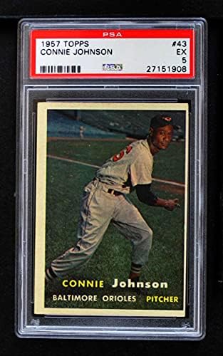 1957 Topps 43 Connie Johnson Baltimore Orioles (Beyzbol Kartı) PSA PSA 5.00 Orioles